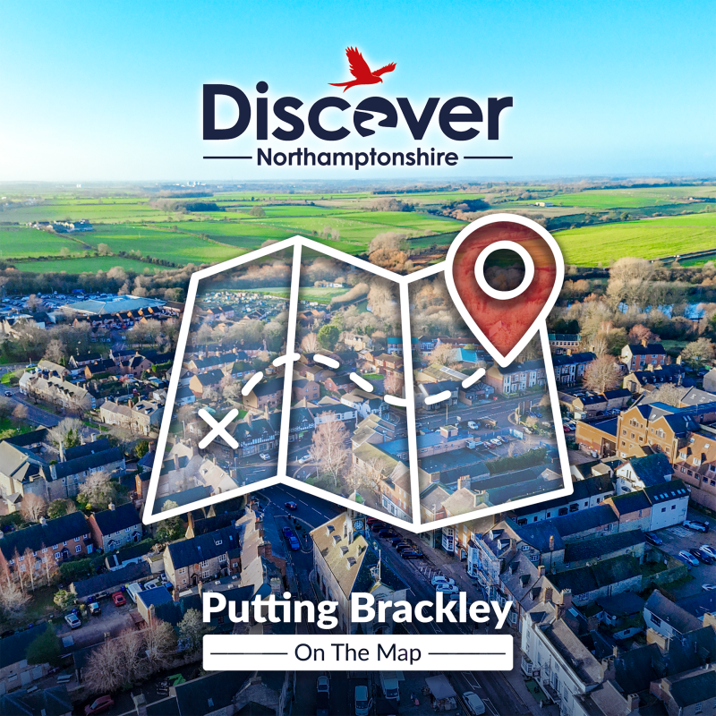 Discover Northamptonshire promotional graphic featuring an aerial view of Brackley town centre with a folded map illustration and location pin overlay