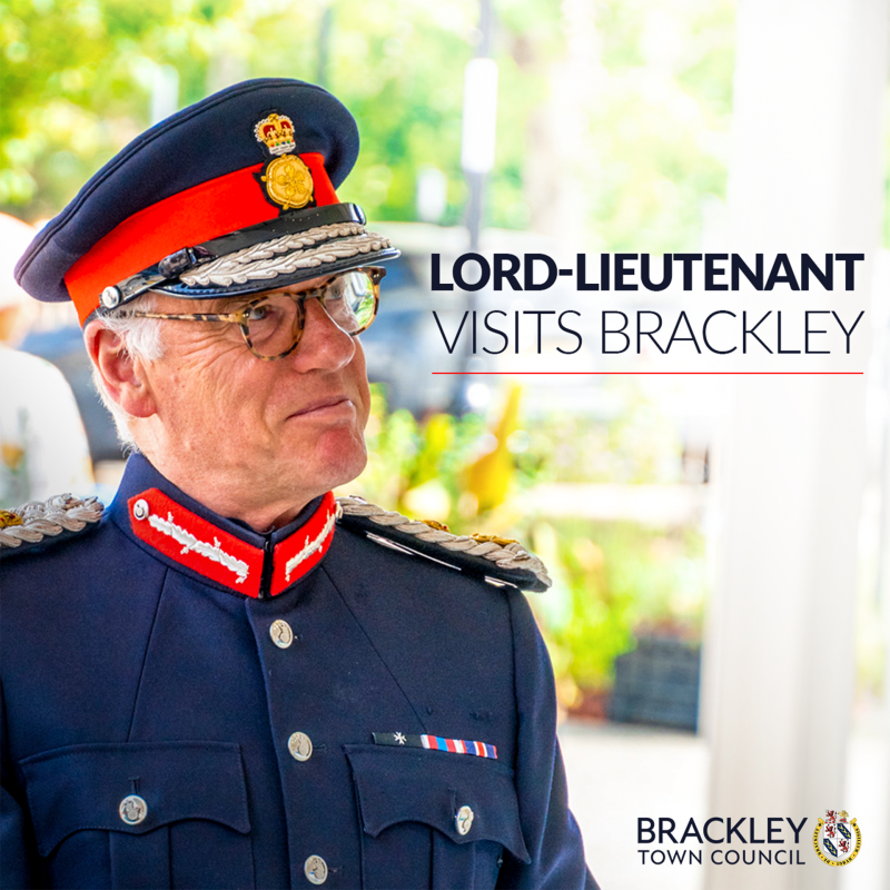 Promotional graphic for the Lord-Lieutenant's visit to Brackley, featuring a portrait in ceremonial uniform.