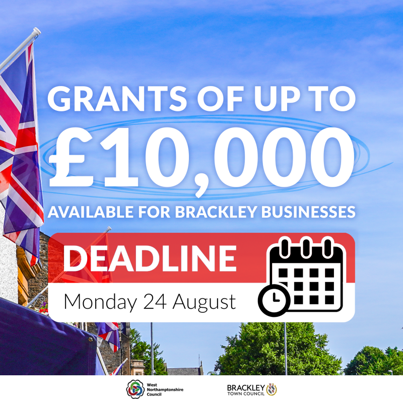 Union flags displayed along a Brackley street with a graphic promoting business grants of up to £10,000 and an application deadline of 24 August.
