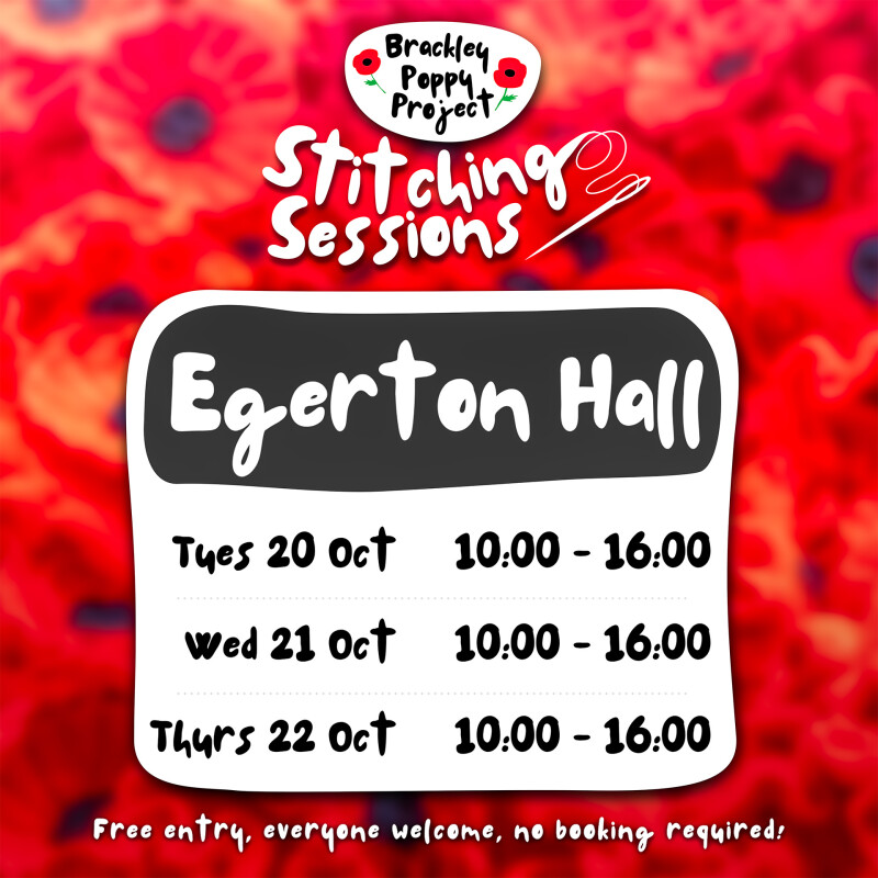 photo background of knitted poppies, with poppy stitching sessions logo at the top in white. Text reads 'Egerton Hall: Tues 20 Oct, 10:00 - 16:00, Wed