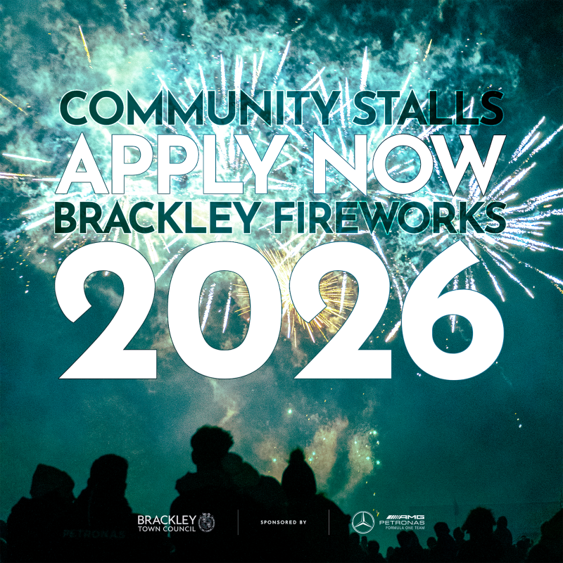 Brackley Fireworks event with text reading “Community Stalls, Apply Now, Brackley Fireworks 2026”, Brackley Town Council logo and Mercedes-AMG Pet