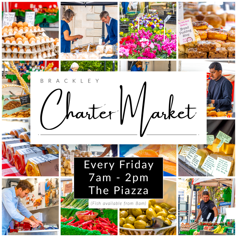 Photo collage featuring images of the Brackley Charter Market, with Charter Market logo in the centre, and text that reads 'Every Friday, 7am - 2pm, T