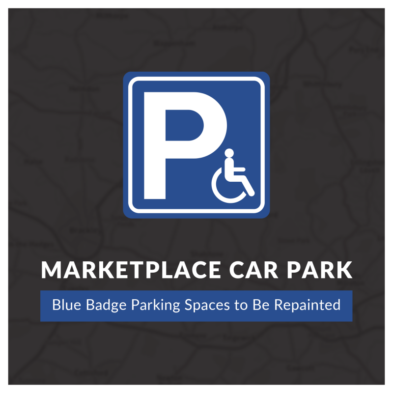 dark background with white border, blue disabled parking graphic in the centre, with white text below that reads 'MARKETPLACE CAR PARK, Blue Badge Par